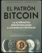 Saifedean Ammous - El Patrón Bitcoin